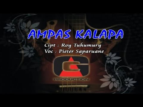 Pieter Saparuane - AMPAS KALAPA (Official Music Video)