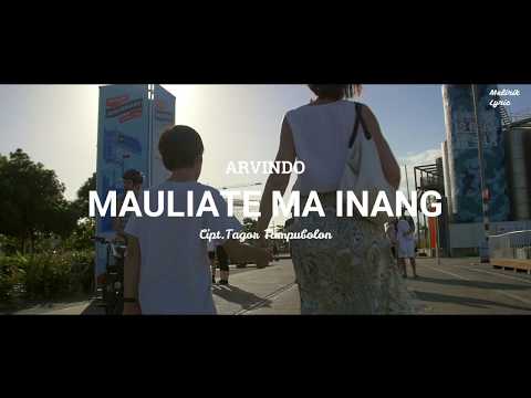 LAGU BATAK TERBAIK - MAULIATE MA INANG (LIRIK DAN TERJEMAHAN)