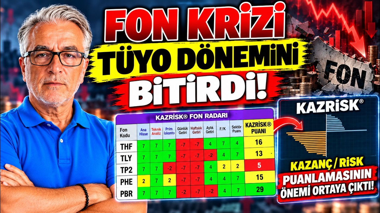 FON KRİZİ TÜYO DÖNEMİNİ BİTİRDİ! KAZRİSK® NEDEN ÖNEMLİ?