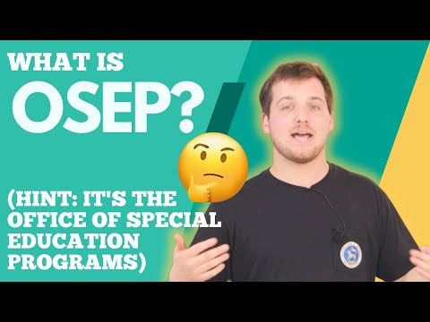 What is the Office of Special Education Programs? (OSEP Explained!)