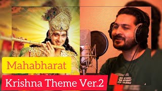 Krishna Manmohana Version 2 | Krishna Theme | Mahabharat | Full Version