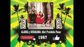 Alaska y Dinarama - Alto! Prohibido Pasar (Radio Version)