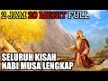Download lagu FULL KISAH NABI MUSA LENGKAP mp3