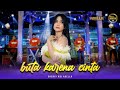 BUTA KARENA CINTA Sherly KDI Adella OM ADELLA
