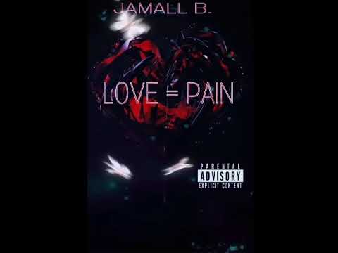 Jamall B. - One Hunned Feat. Jo Lyrixs & Tre’Lesean (Love = Pain)