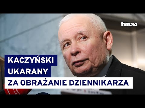 Kara dla Kaczyńskiego za obraźliwe określenie dziennikarza TVN24 Radomira Wita @tvn24