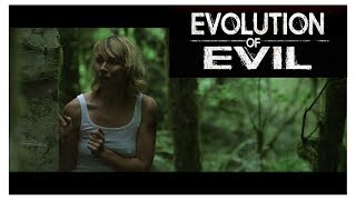Evolution of Evil (2018) - Official Trailer