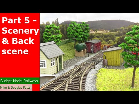 How To Build A Model Railway / Railroad Layout For Complete Beginners - Part 5 - Scenery & Backscene