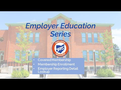 Employer Education Series: Covered Membership, Membership Enrollment, and Employer Reporting Detail Lookup