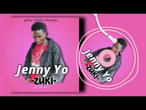 Zuki - Jenny Yo (official audio)