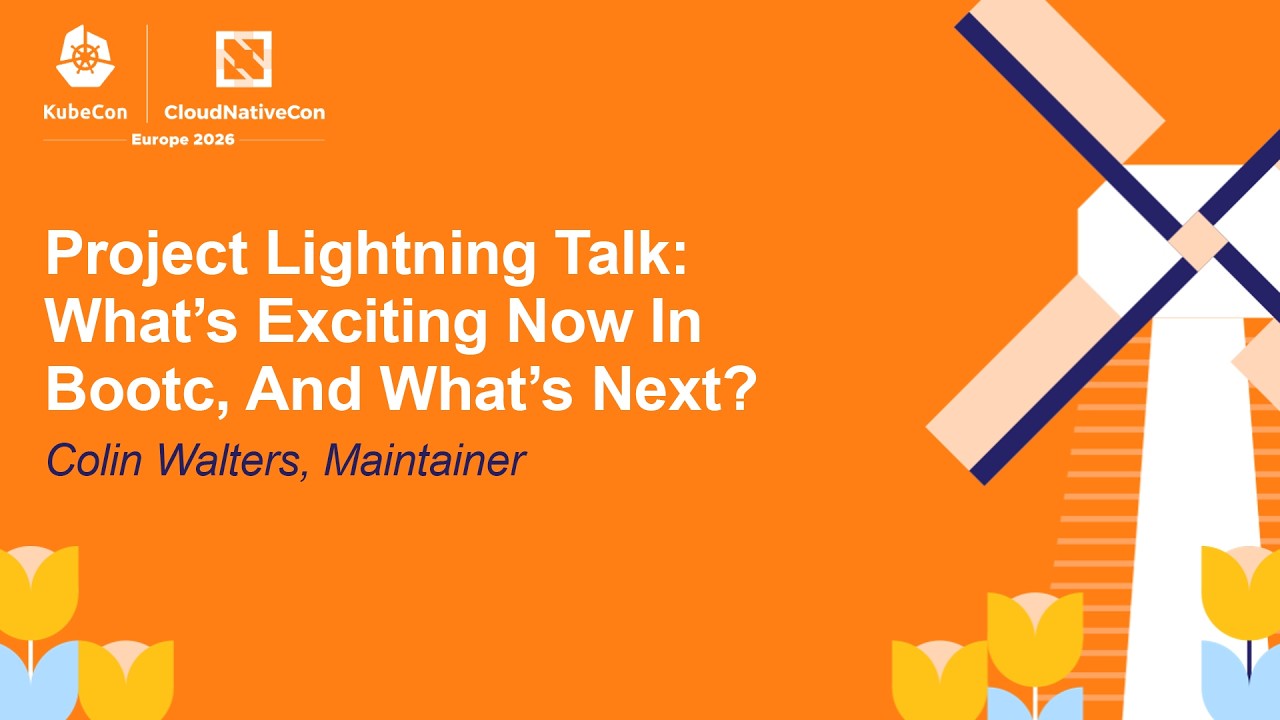 Project Lightning Talk: What's Exciting Now In Bootc, And What's Next? - Colin Walters, Maintainer