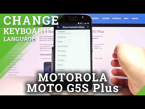 How to Change Keyboard Language on MOTOROLA Moto G5S Plus – Switch Keyboard Language