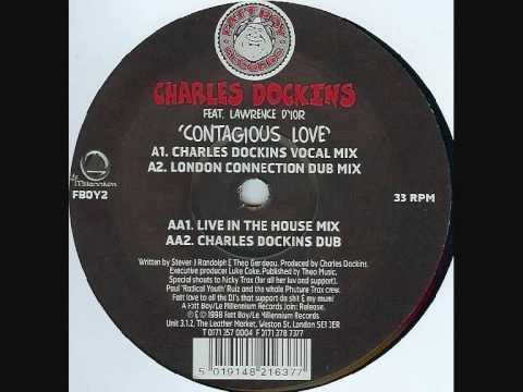 Charles Dockins feat. Lawrence D'Ior - Contagious Love (London Connection Dub Mix)