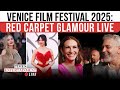 Venice Film Festival 2025 LIVE: Stars Arrive For Opening Day Red Carpet & Premiere of La Grazia