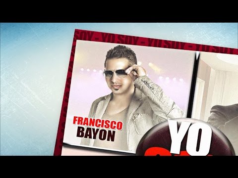 Francisco Bayón, David Ferrari, El Trinitario & Dj Sergio Barreca - Yo Soy