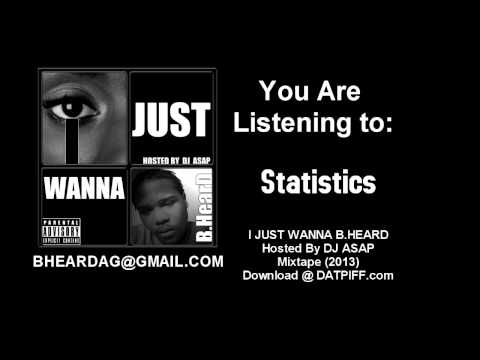 B.HEARD - Statistics Feat. PHILASIFER