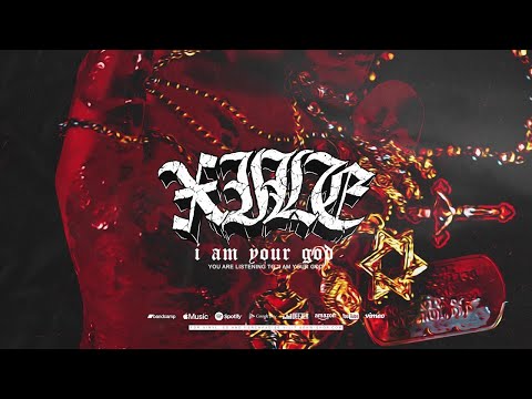 XILE - I Am Your God