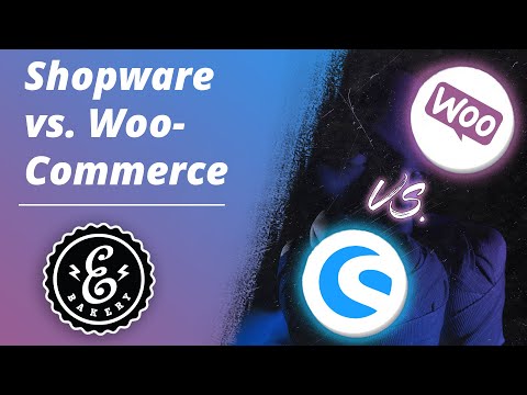 Shopware vs. WooCommerce - Der Vergleich der Shopsysteme | eBakery Onlineshop-System-Vergleich