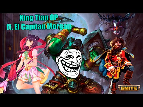 Xing Tian OP y el Capitan Morgan |Smite gameplay de humor|@DerFenrirWolf