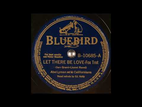 Abe Lyman & his Californians - Let There Be Love (1940)