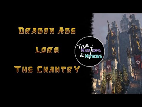 Dragon Age Lore: The Chantry