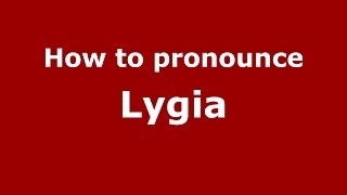 How to pronounce Lygia