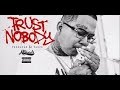 Trust Nobody Stupid Young Prod Paupa HOT NEW SINGLE W LYRICS