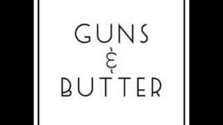 MANU - Guns and Butter