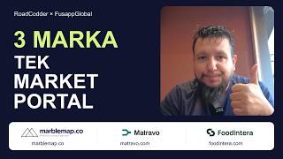 MarbleMap, Matravo, FoodIntera: Market Portal'ı Anlatıyorum
