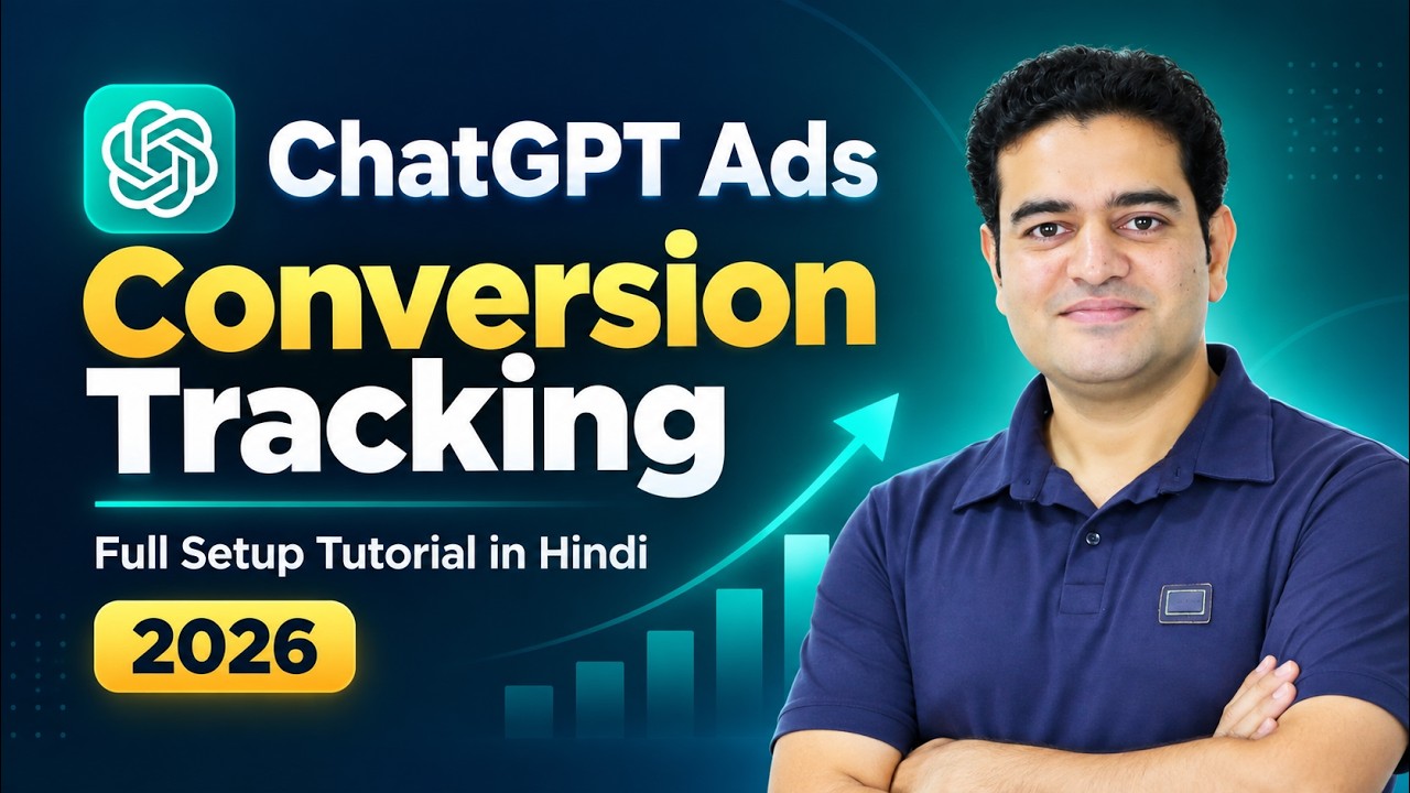 ChatGPT Ads Conversion Tracking Setup 2026 | Full Tutorial in Hindi | #chatgptads
