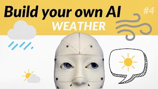 Build Your Own AI Assistant Part 4 - Weather Skill