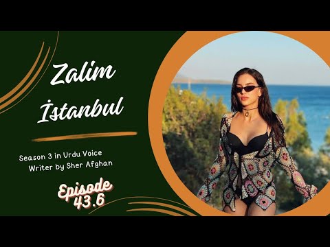 Zalim Istanbul Episode 43 Part 6 | Shero Playlists TV AI