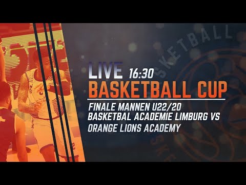 🏀🏆 Finale Basketball Cup MU22/MU20: Basketbal Academie Limburg – Orange Lions Academy
