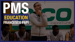 PMS Education – Lezione 2: Francesco Papi