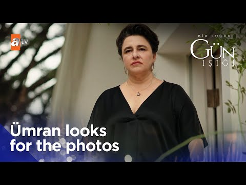Will Ümran find the photos? - Bir Kucuk Gun Isigi | Short Scenes