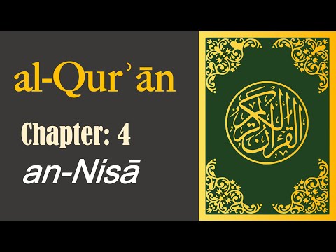 Quran Chapter 4 | Surah an-Nisā | English Translation