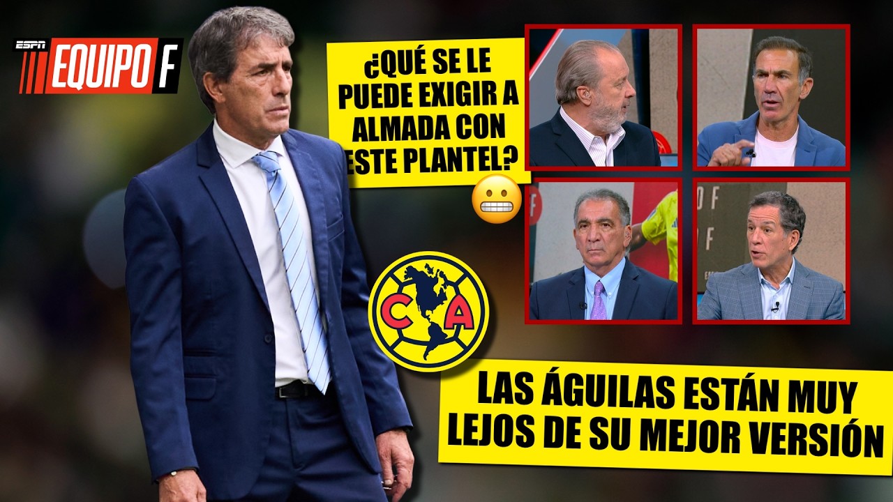 El AMÉRICA está OBLIGADO a traer REFUERZOS para competir con CRUZ AZUL, CHIVAS y TOLUCA | Equipo F