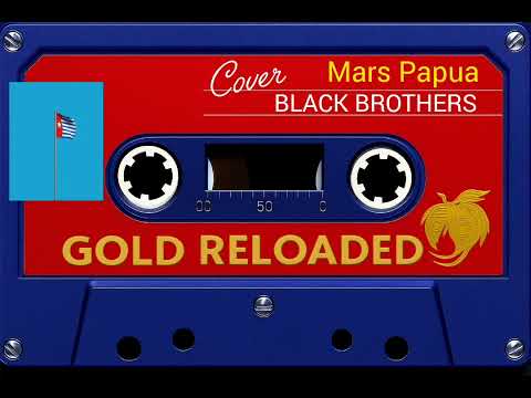 COVER Mars Papua BLACK BROTHERS