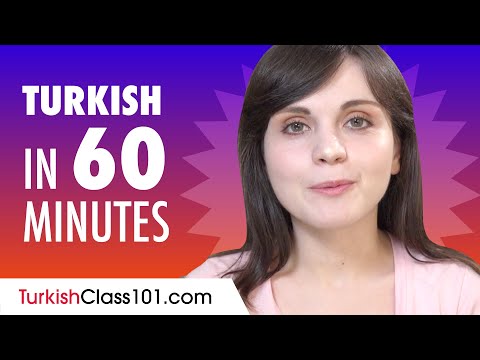Learn Turkish in 60 Minutes - ALL the Basics You Need for Conversations