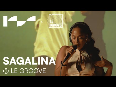 SAGALINA | LIVE SESSION #003 @ Le Groove