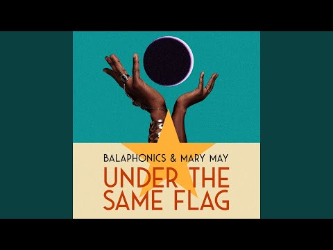 Under The Same Flag (feat. Mary May)