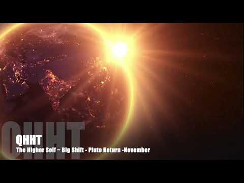QHHT:The Higher Self~Big Shift Pluto Return November