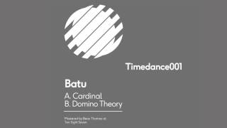 Batu - Cardinal [TIMEDANCE001]
