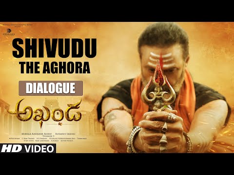 Shivudu The Aghora - Dialogue | Akhanda Dialogues | Nandamuri Balakrishna | Boyapati Sreenu|Thaman S