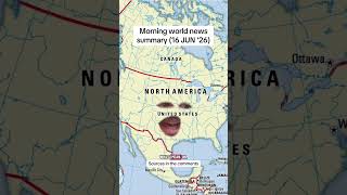 Morning of June 16 #summary #worldnews
