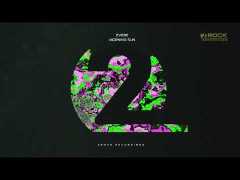 Evebe - Morning Sun