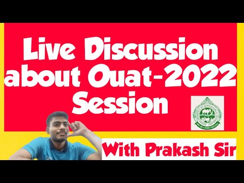 Live Discussion About Ouat-2022 Session