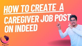 How to Recruit Caregivers on Indeed: The Best Job Posting Strategy for Home Care Agencies (2025)