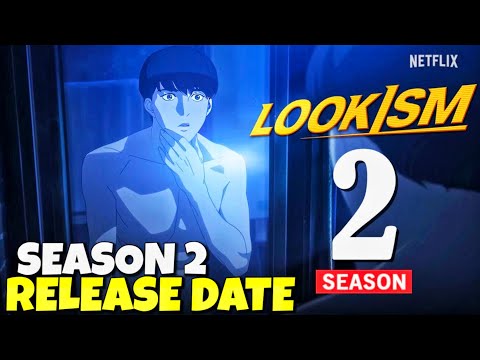 Lookism Season 2 Release Date| Lookism Season 2 Hindi Dub Release Date| Syam Nsg