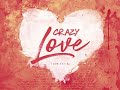 Crazy Love Chapter 2